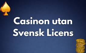 Allt du behöver veta om online casino utan svensk licens Allt du behöver veta om online casino utan svensk licens